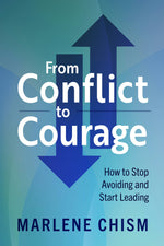Cover image for From Conflict to Courage, isbn: 9781523000722