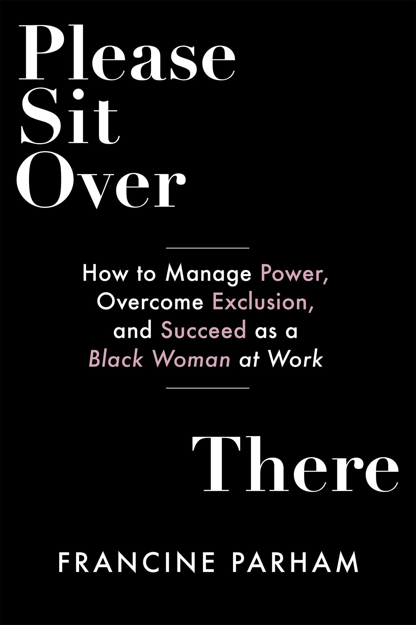 Cover image for Please Sit Over There, isbn: 9781523001521