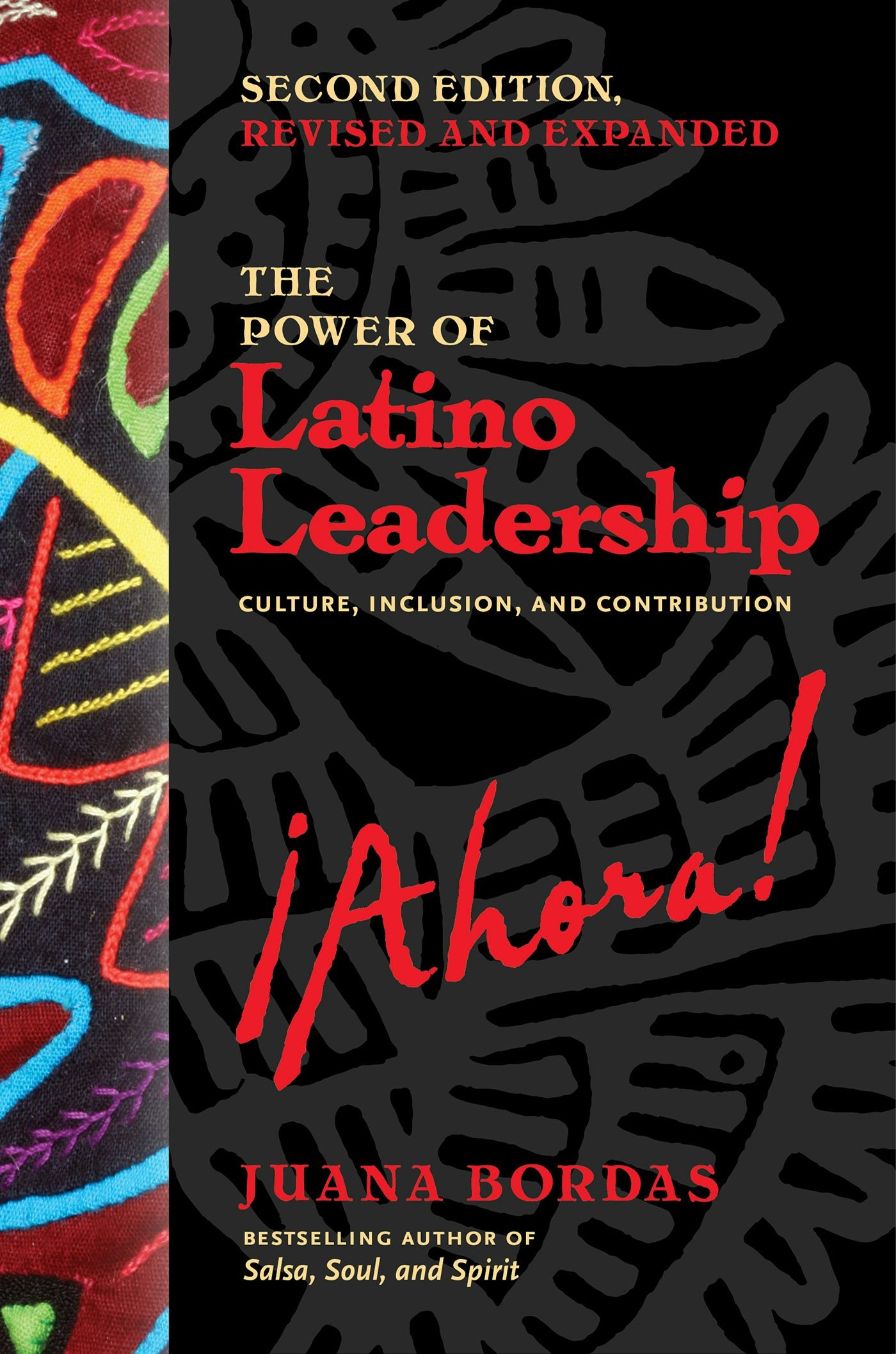 Cover image for The Power of Latino Leadership, Second Edition, Revised and Updated, isbn: 9781523004089