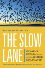 Cover image for The Slow Lane, isbn: 9781523004584