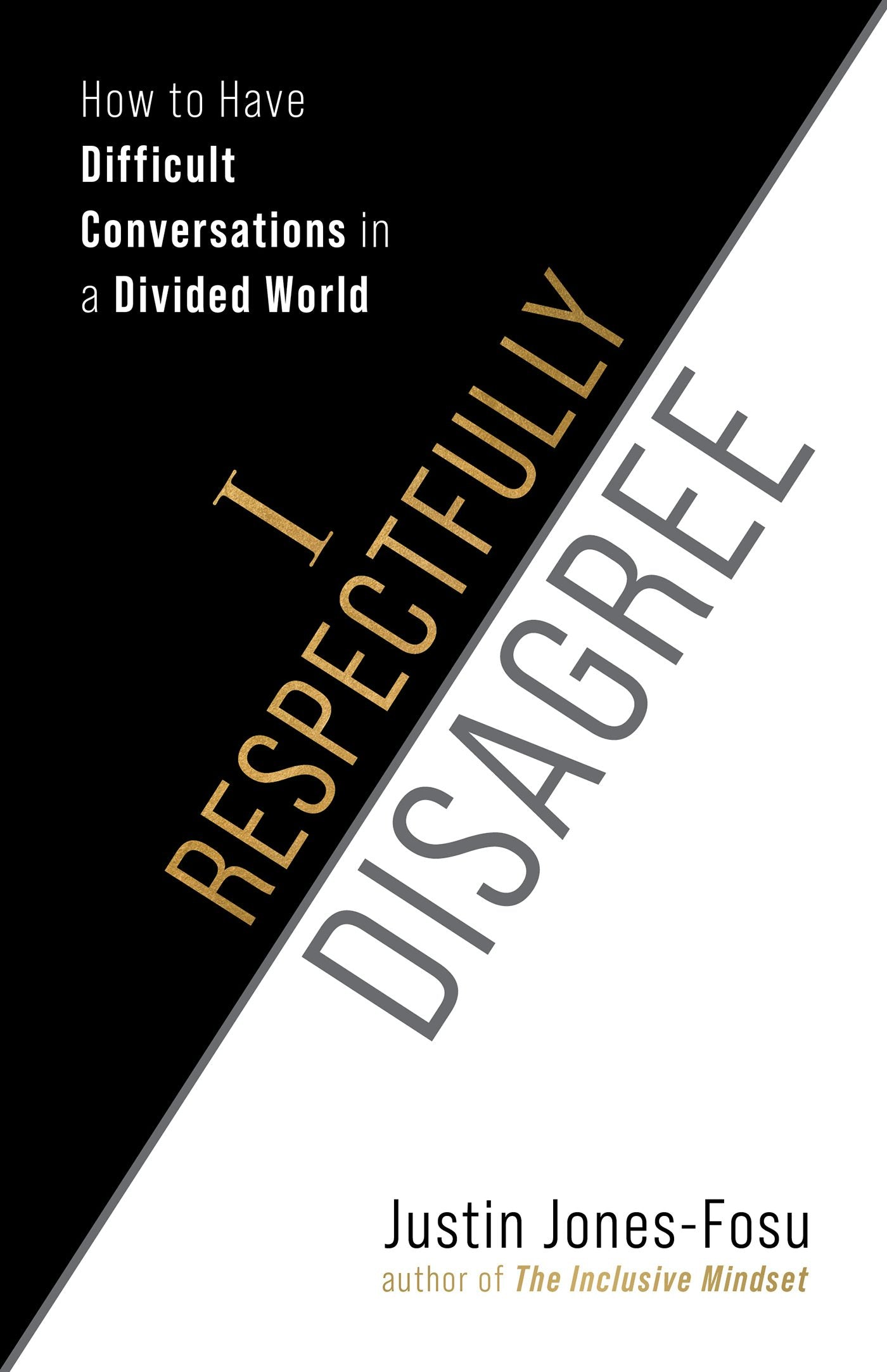 Cover image for I Respectfully Disagree, isbn: 9781523006519