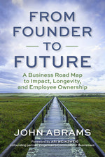 Cover image for From Founder to Future, isbn: 9781523006823