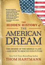 Cover image for The Hidden History of the American Dream, isbn: 9781523007295
