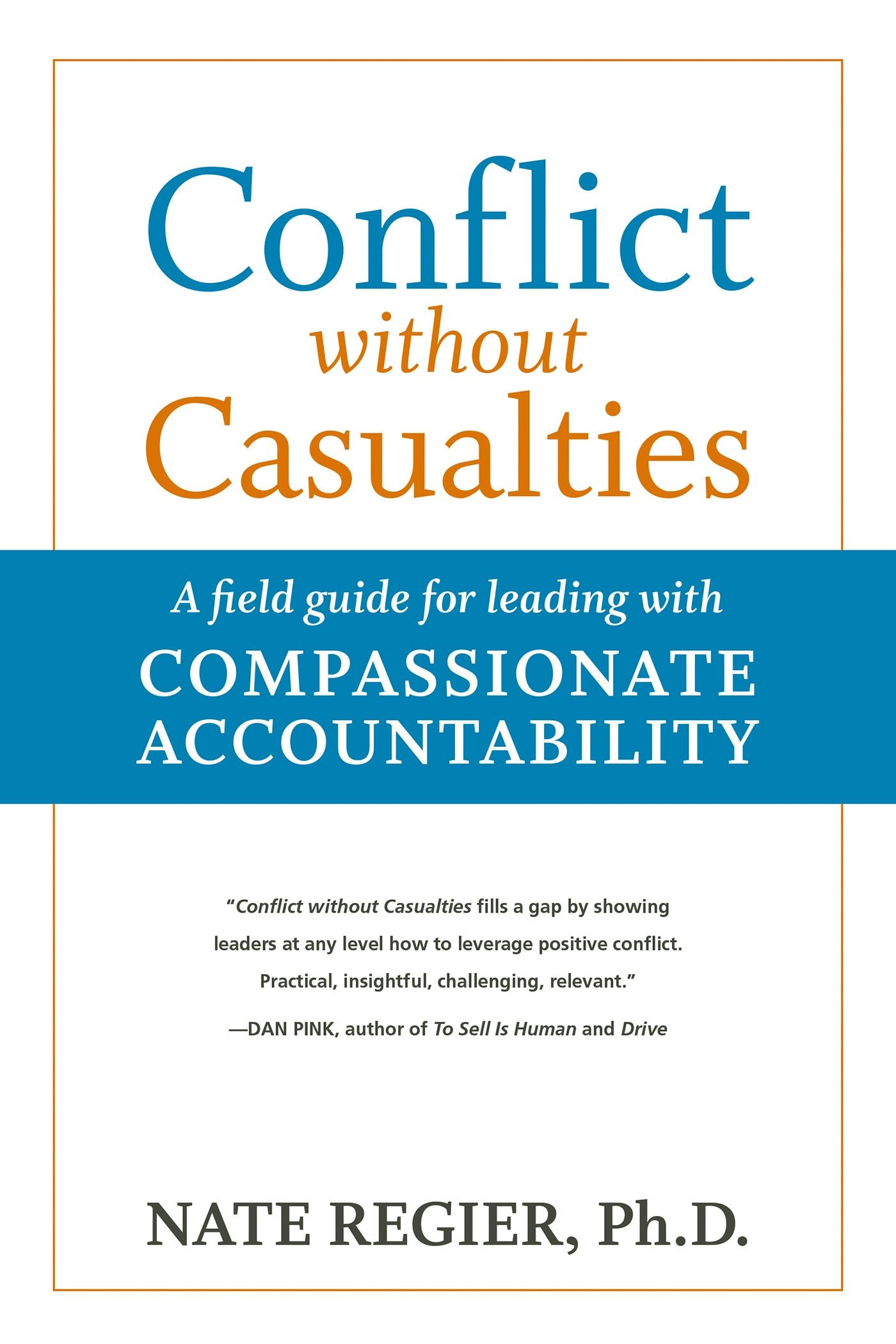 Cover image for Conflict without Casualties, isbn: 9781523082605