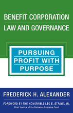 Cover image for Benefit Corporation Law and Governance, isbn: 9781523083602