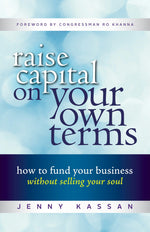 Cover image for Raise Capital on Your Own Terms, isbn: 9781523084722