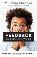 Cover image for Feedback (and Other Dirty Words), isbn: 9781523085231