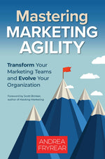 Cover image for Mastering Marketing Agility, isbn: 9781523089178