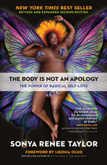 Cover image for The Body Is Not an Apology, Second Edition, isbn: 9781523090990