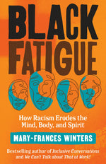 Cover image for Black Fatigue, isbn: 9781523091317