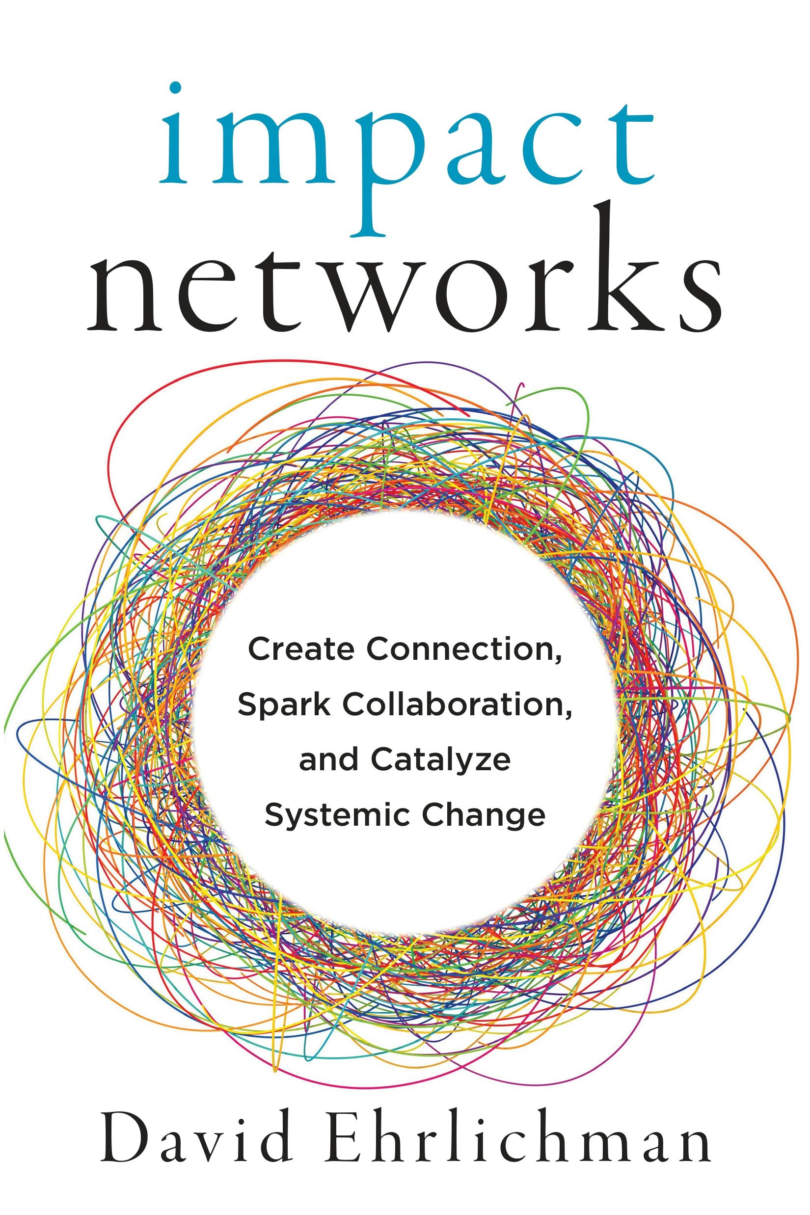 Cover image for Impact Networks, isbn: 9781523091683