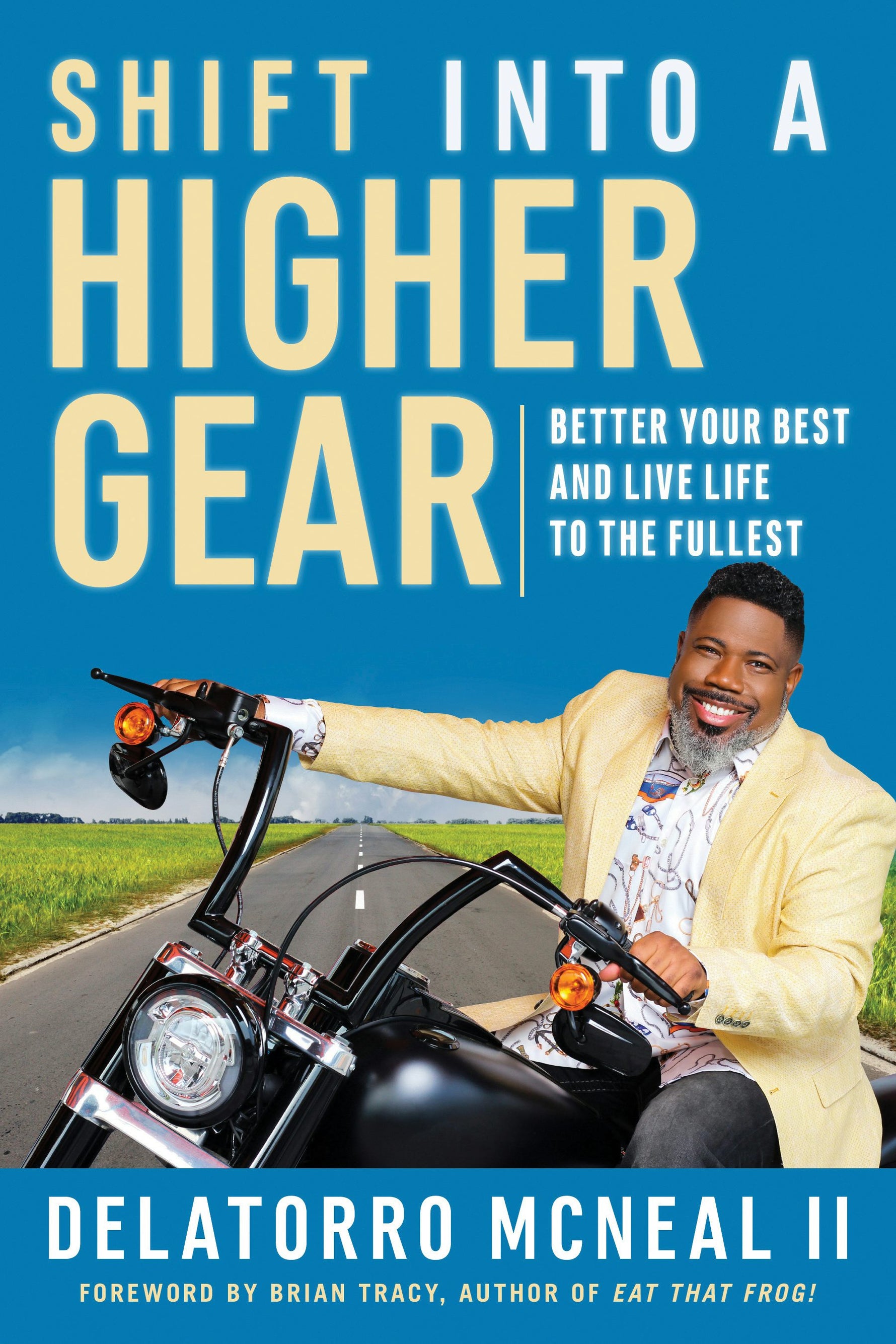 Cover image for Shift into a Higher Gear, isbn: 9781523093731