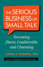 Cover image for The Serious Business of Small Talk, isbn: 9781523094073