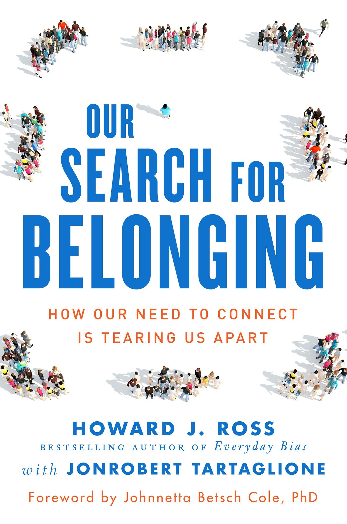 Cover image for Our Search for Belonging, isbn: 9781523095032
