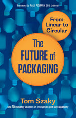Cover image for The Future of Packaging, isbn: 9781523095513