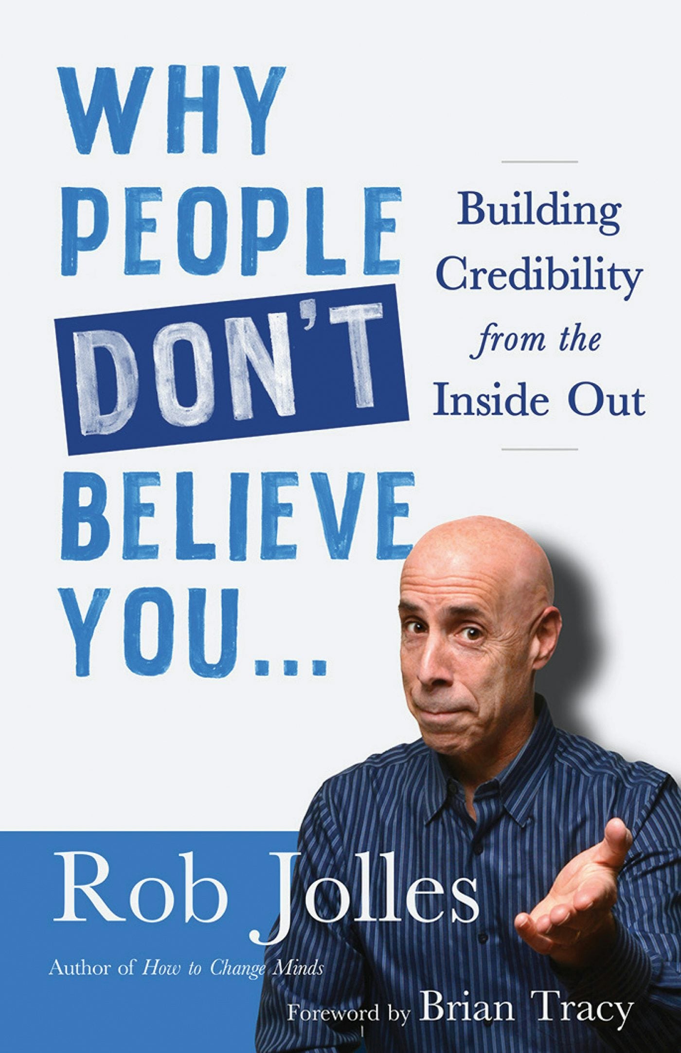 Cover image for Why People Don't Believe You…, isbn: 9781523095896