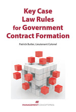 Cover image for Key Case Law Rules for Government Contract Formation, isbn: 9781523096961