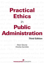 Cover image for Practical Ethics In Public Administration, isbn: 9781523097418