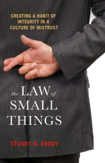 Cover image for The Law of Small Things, isbn: 9781523098132
