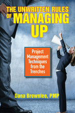 Cover image for The Unwritten Rules of Managing Up, isbn: 9781523098187