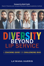 Cover image for Diversity Beyond Lip Service, isbn: 9781523098712