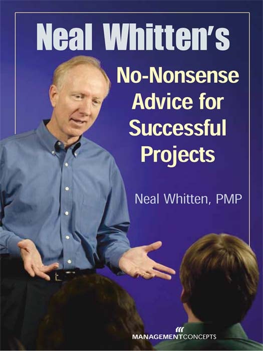 Cover image for Neal Whitten's No-Nonsense Advice for Successful Projects, isbn: 9781567261554
