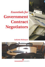 Cover image for Essentials for Government Contract Negotiators, isbn: 9781567261752