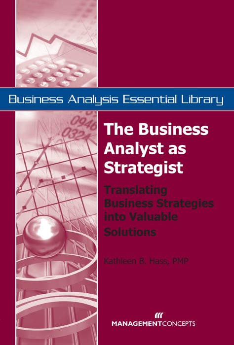 Cover image for The Business Analyst as Strategist, isbn: 9781567262094