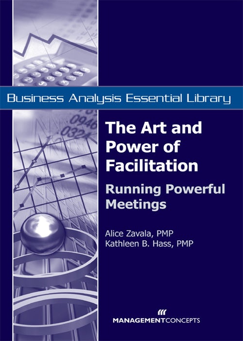 Cover image for The Art and Power of Facilitation, isbn: 9781567262124