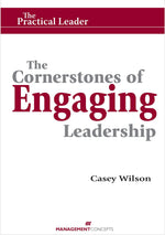 Cover image for The Cornerstones of Engaging Leadership, isbn: 9781567262186