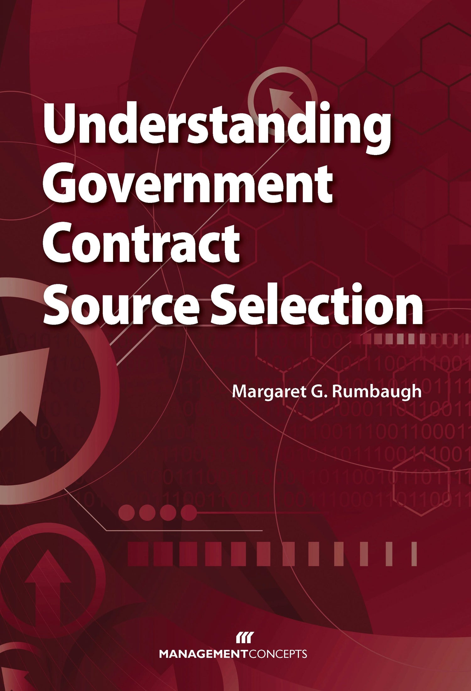 Cover image for Understanding Government Contract Source Selection, isbn: 9781567262735