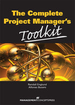 Cover image for The Complete Project Manager's Toolkit, isbn: 9781567263602