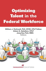 Cover image for Optimizing Talent in the Federal Workforce, isbn: 9781567264357