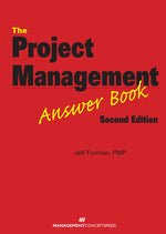 Cover image for The Project Management Answer Book, isbn: 9781567264463