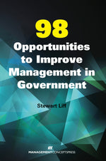 Cover image for 98 Opportunities to Improve Management in Government, isbn: 9781567264616