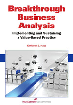 Cover image for Breakthrough Business Analysis, isbn: 9781567264654