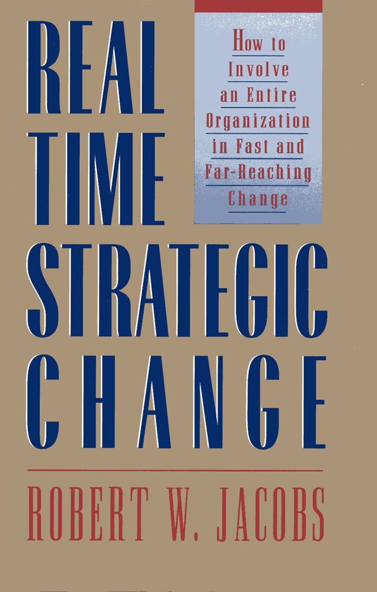 Cover image for Real Time Strategic Change, isbn: 9781576750308