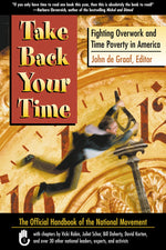 Cover image for Take Back Your Time, isbn: 9781576752456