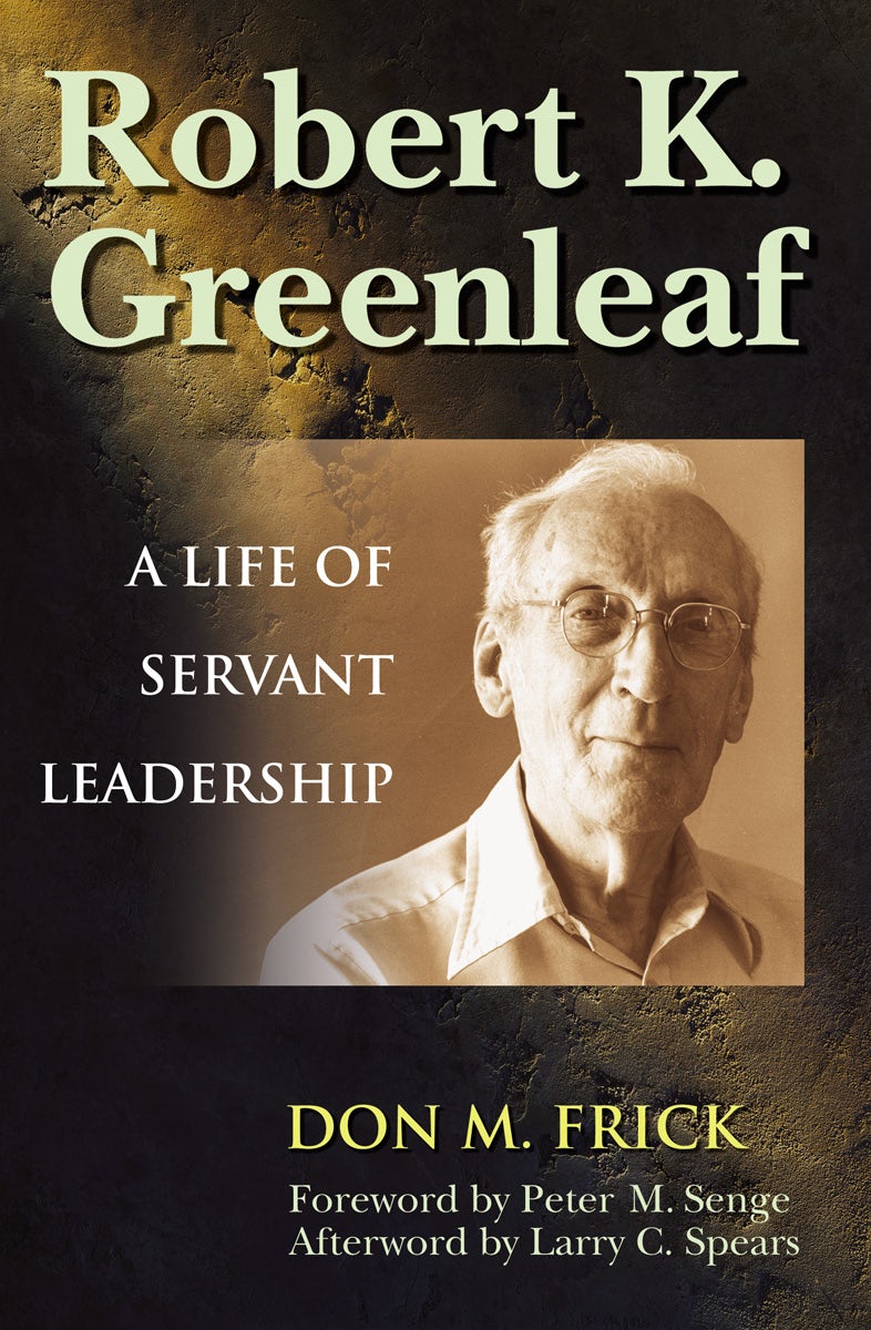 Cover image for Robert K. Greenleaf, isbn: 9781576752760