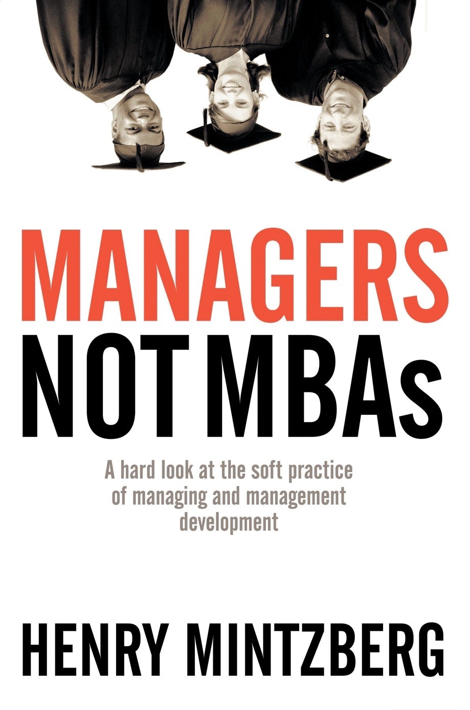 Cover image for Managers Not MBAs, isbn: 9781576753514