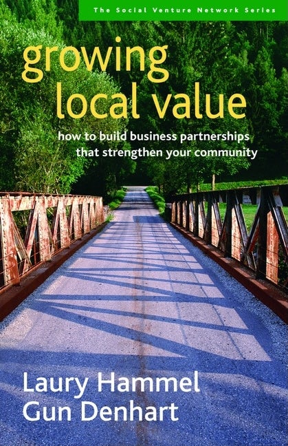 Cover image for Growing Local Value, isbn: 9781576753712
