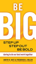 Cover image for Be BIG, isbn: 9781576754528