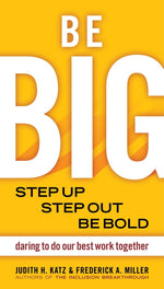 Cover image for Be BIG, isbn: 9781576757840
