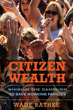 Cover image for Citizen Wealth, isbn: 9781576758625