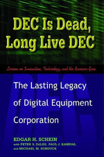 Cover image for DEC Is Dead, Long Live DEC, isbn: 9781605093024