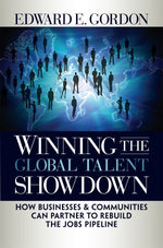 Cover image for Winning the Global Talent Showdown, isbn: 9781605093031