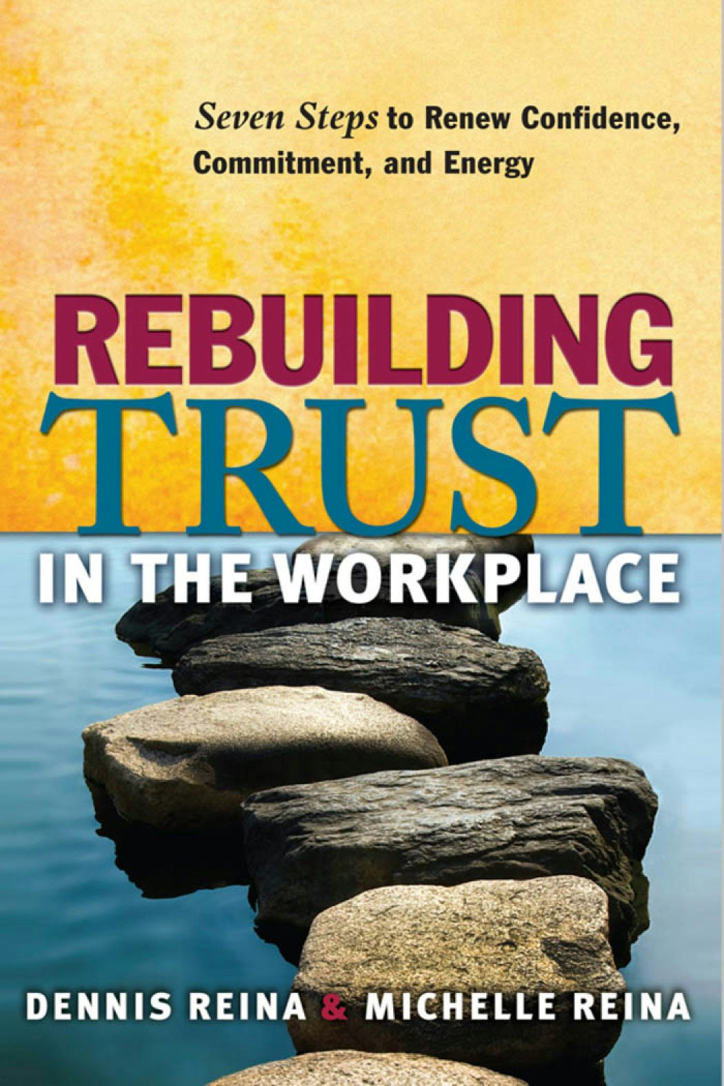 Cover image for Rebuilding Trust in the Workplace, isbn: 9781605093727