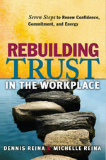 Cover image for Rebuilding Trust in the Workplace, isbn: 9781605093741
