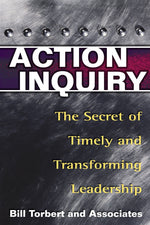 Cover image for Action Inquiry, isbn: 9781605096339
