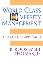 Cover image for World Class Diversity Management, isbn: 9781605099422